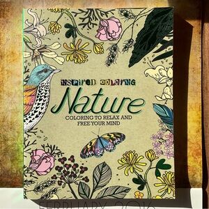 Nature: Coloring to Relax and Free Your Mind by Inspired Coloring